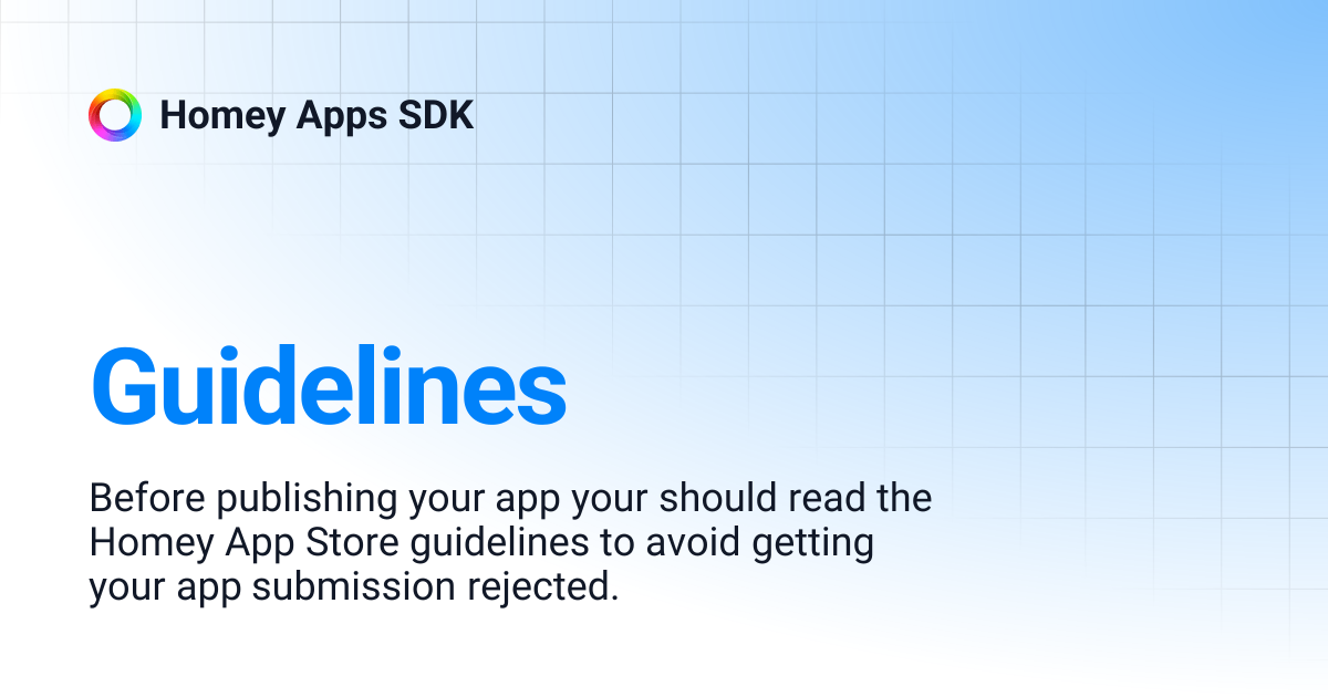 Guidelines | Homey Apps SDK