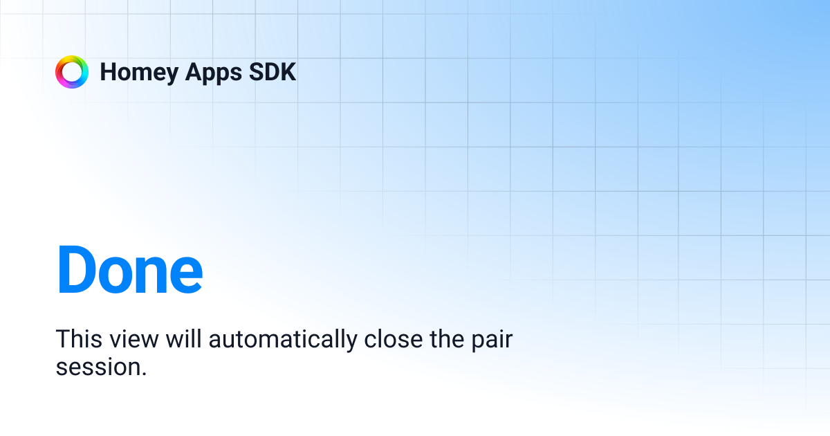 Done | Homey Apps SDK